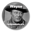 <b>Wayne interessierts</b>? - Sprüche Button Badge - sprueche_Button_25