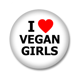 I love Vegan Girls Button