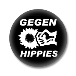 Gegen Hippies Button Badge / Ansteckbutton